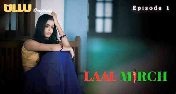 Laal Mirch Ep Ullu Porn Web Series Hd Clipsbai